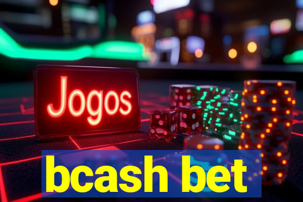 bcash bet